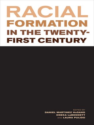 cover image of Racial Formation in the Twenty-First Century